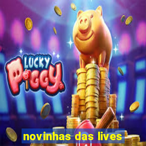 novinhas das lives